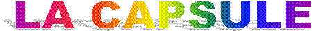 LA CAPSULE