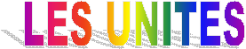 LES UNITES